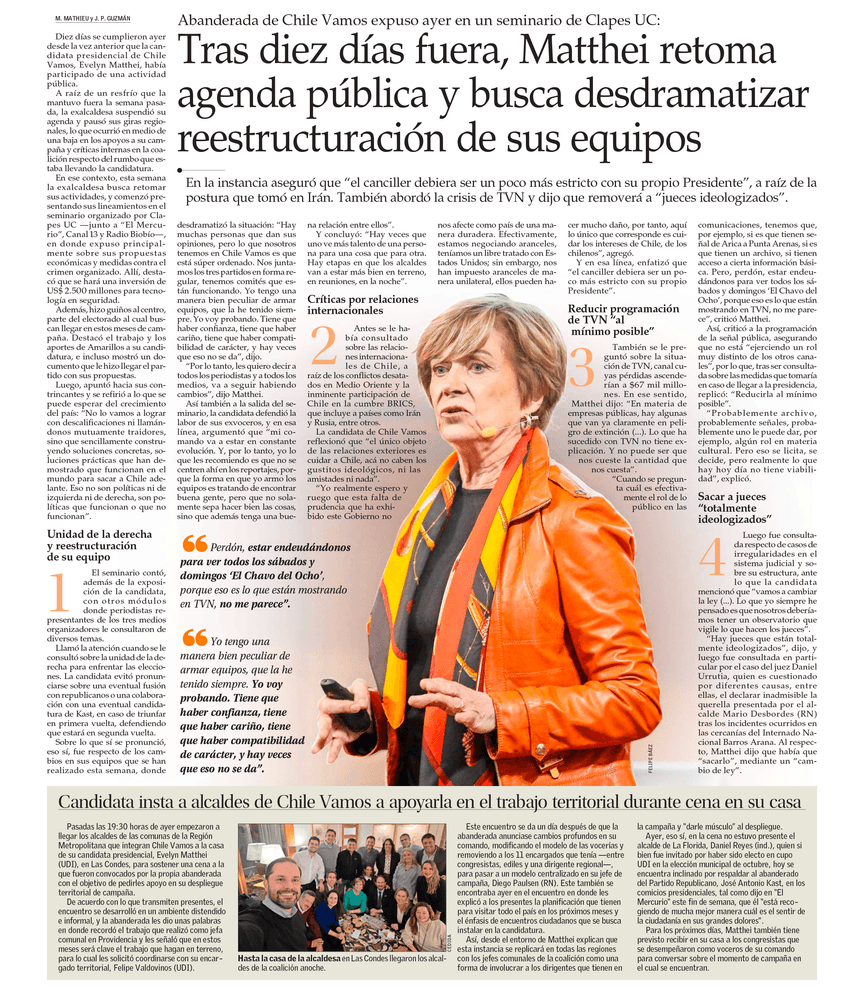 Abanderada de Chile Vamos expuso ayer en un seminario de CLAPES UC: Tras diez días fuera, Matthei retoma agenda pública y busca desdramatizar reestructuración de sus equipos 