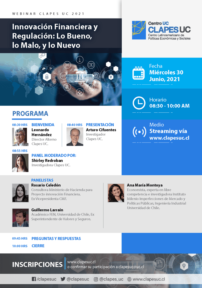 Webinar CLAPES UC: Innovación Financiera y Regulación: Lo Bueno, lo Malo, y lo Nuevo