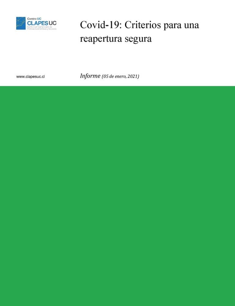 Informe: Covid-19: Criterios para una reapertura segura (05 enero 2021)