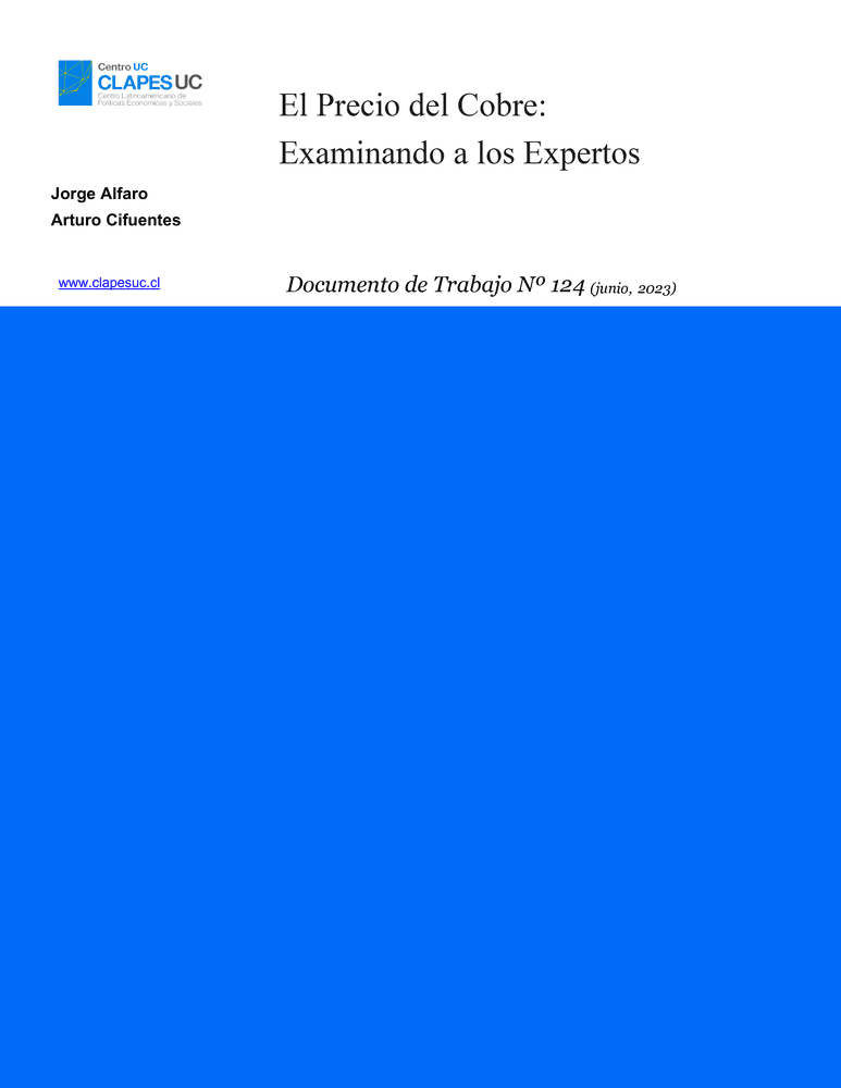 Doc. Trabajo N°124: "El Precio del Cobre: Examinando a los Expertos"