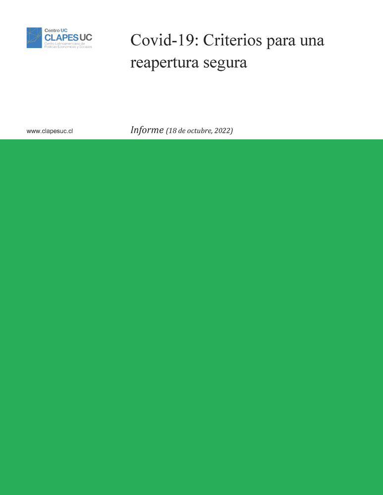 Informe: Covid-19: Criterios para una reapertura segura (25 octubre 2022)