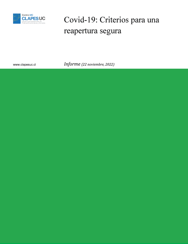 Informe: Covid-19: Criterios para una reapertura segura (22 noviembre 2022)