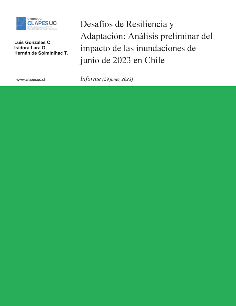 Informe: Desafíos de Resiliencia y Adaptación: Análisis preliminar del impacto de las inundaciones de junio de 2023 en Chile