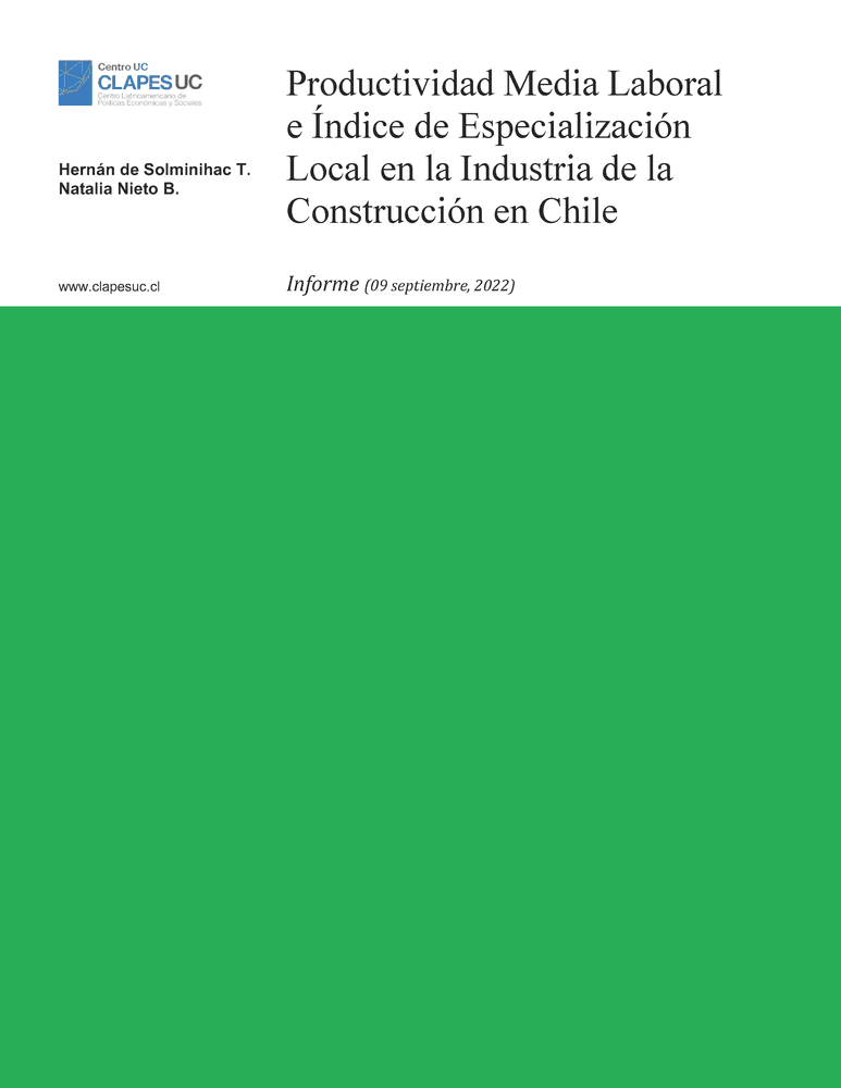 Informe: Productividad Media Laboral e Índice de Especialización Local en la Industria de la Construcción en Chile