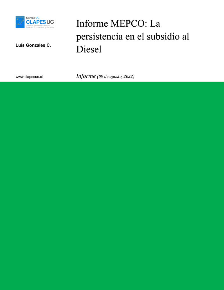 Informe MEPCO: La persistencia en el subsidio al Diesel (09 agosto 2022)