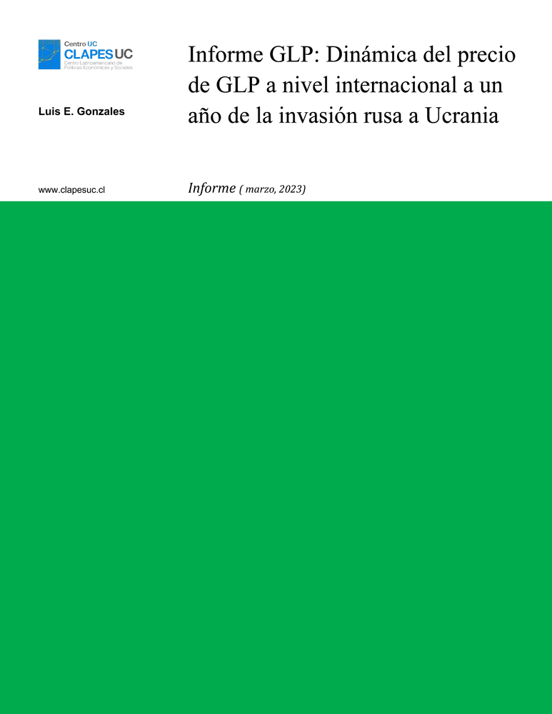 Informe GLP: "Dinámica del precio de GLP a nivel internacional a un año de la invasión rusa a Ucrania"