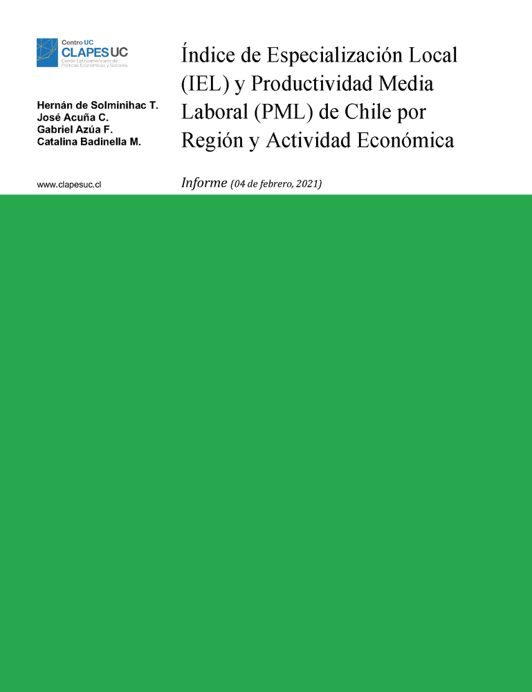 Informe: Índice de Especialización Local (IEL) y Productividad Media Laboral (PML) de Chile por Región y Actividad Económica