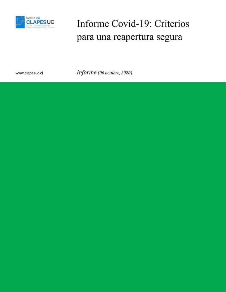 Informe: Covid-19: Criterios para una reapertura segura (06 octubre 2020)