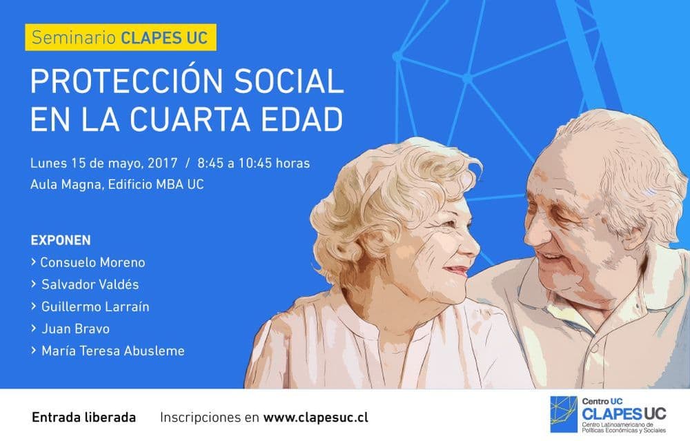 Seminario CLAPES UC: Protección Social en la Cuarta Edad
