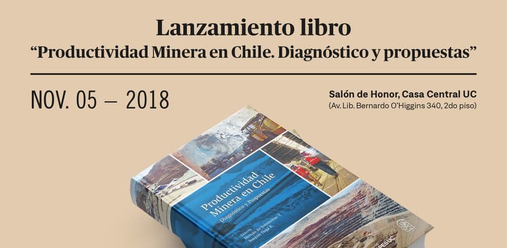 Lanzamiento del Libro “Productividad Minera en Chile: Diagnóstico y Propuestas”