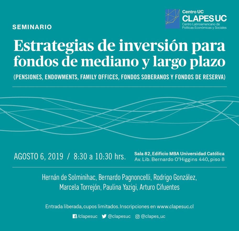 Seminario CLAPES UC: Estrategias de inversión para fondos de mediano y largo plazo