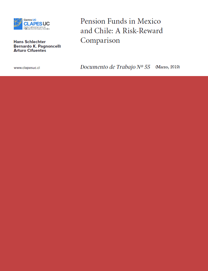 Doc.Trabajo Nº55: Pension Funds in Mexico and Chile: A Risk-Reward Comparison