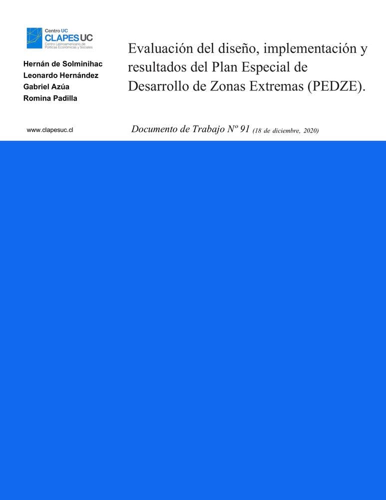 Doc. Trabajo N°91: Evaluación del diseño, implementación y resultados del Plan Especial de Desarrollo de Zonas Extremas (PEDZE)