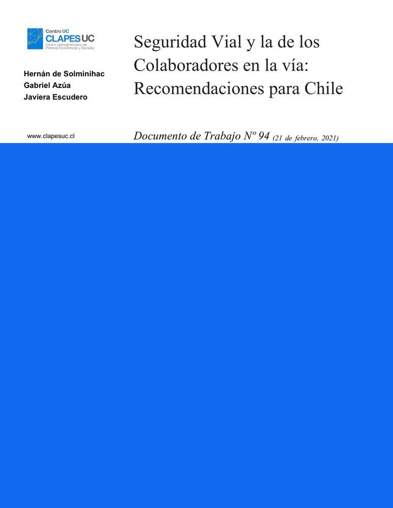 Doc. Trabajo N°94: Seguridad Vial y la de los Colaboradores en la vía: Recomendaciones para Chile