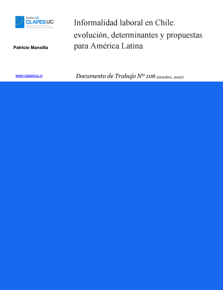 Doc. Trabajo N°106: Informalidad laboral en Chile: evolución, determinantes y propuestas para América Latina