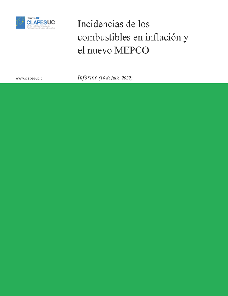 Informe: Incidencias de los combustibles en inflación y el nuevo MEPCO (16 julio 2022)