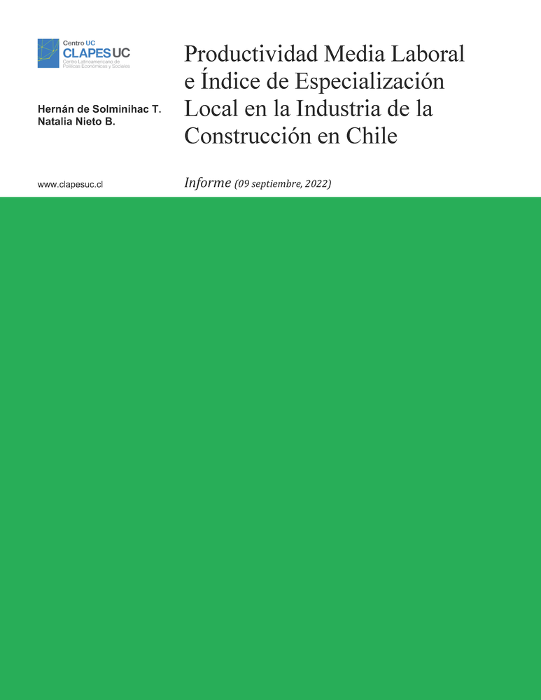 Informe: Productividad Media Laboral e Índice de Especialización Local en la Industria de la Construcción en Chile