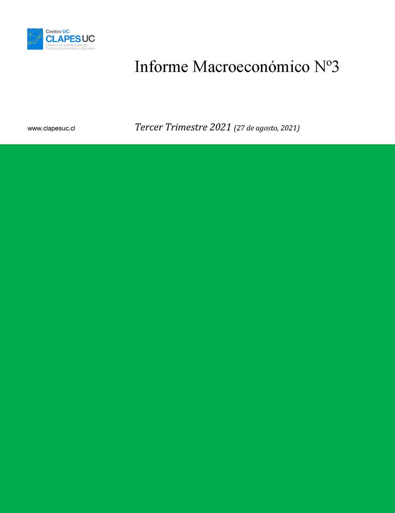 Informe Macroeconómico Nº3 - Tercer Trimestre 2021 (27 agosto 2021)