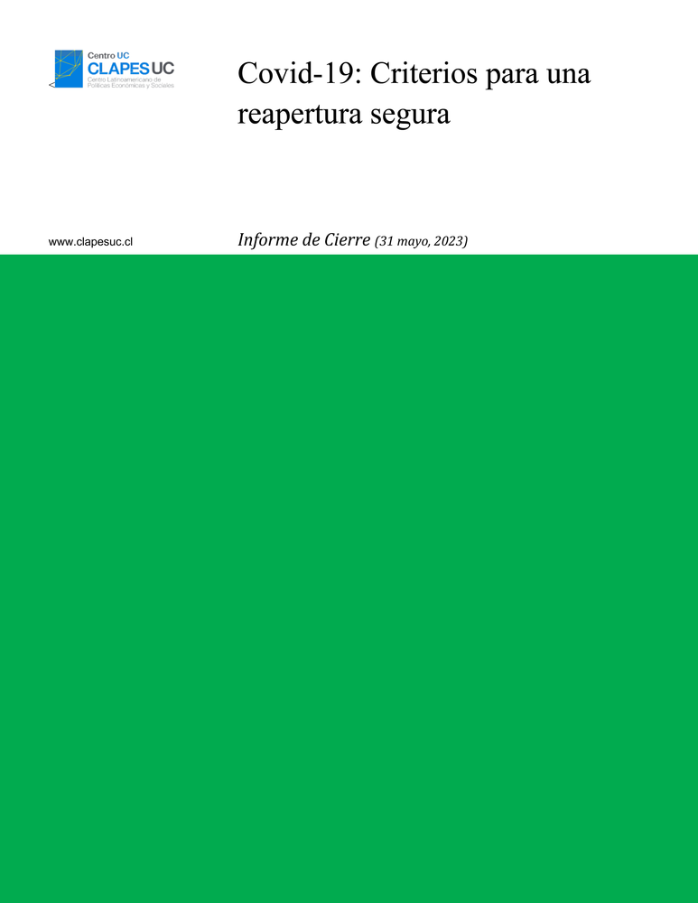 Informe de Cierre Covid-19: Criterios para una reapertura segura (31 mayo 2023)