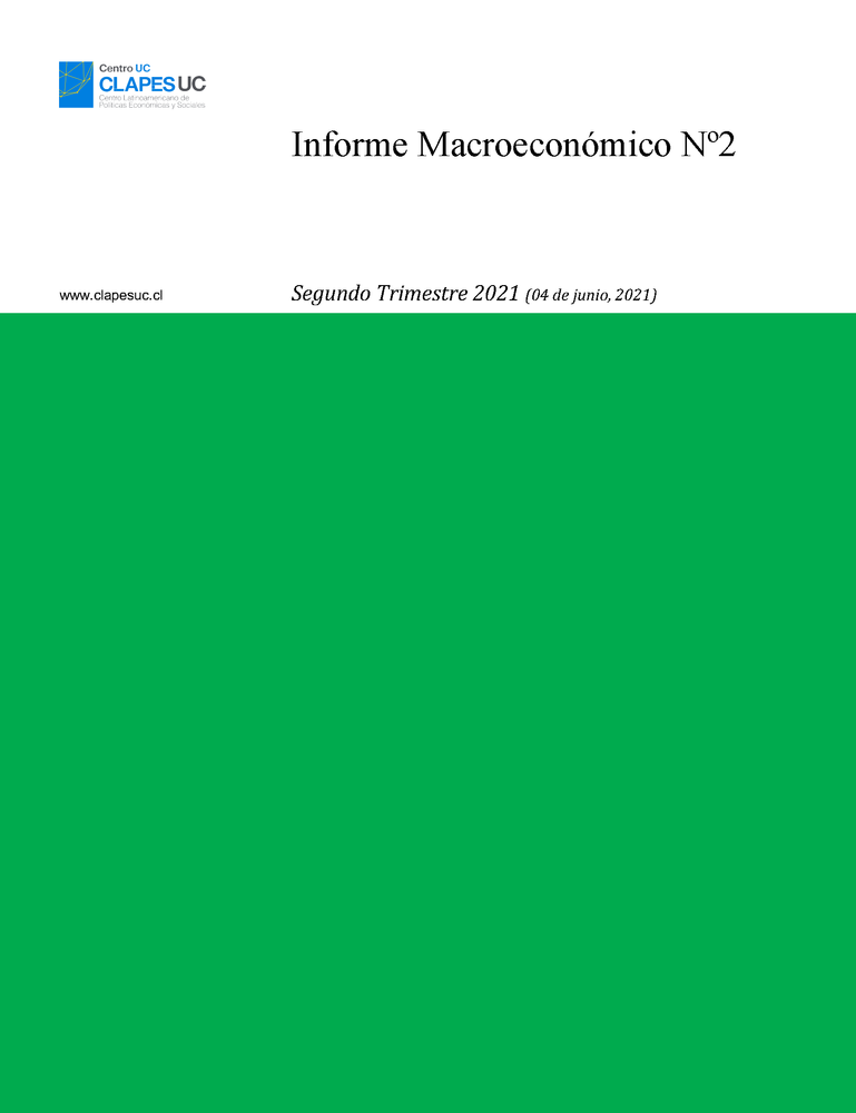 Informe Macroeconómico Nº2 - Segundo Trimestre 2021 (4 junio 2021)
