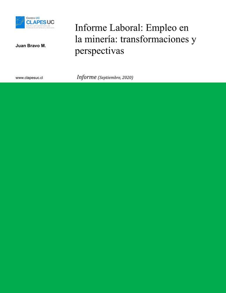 Informe Laboral: Empleo en la minería: transformaciones y perspectivas