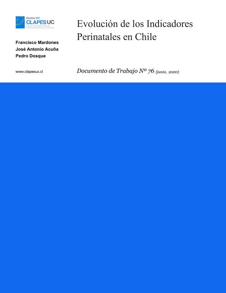 Doc. Trabajo N°76: Evolución de los Indicadores Perinatales en Chile