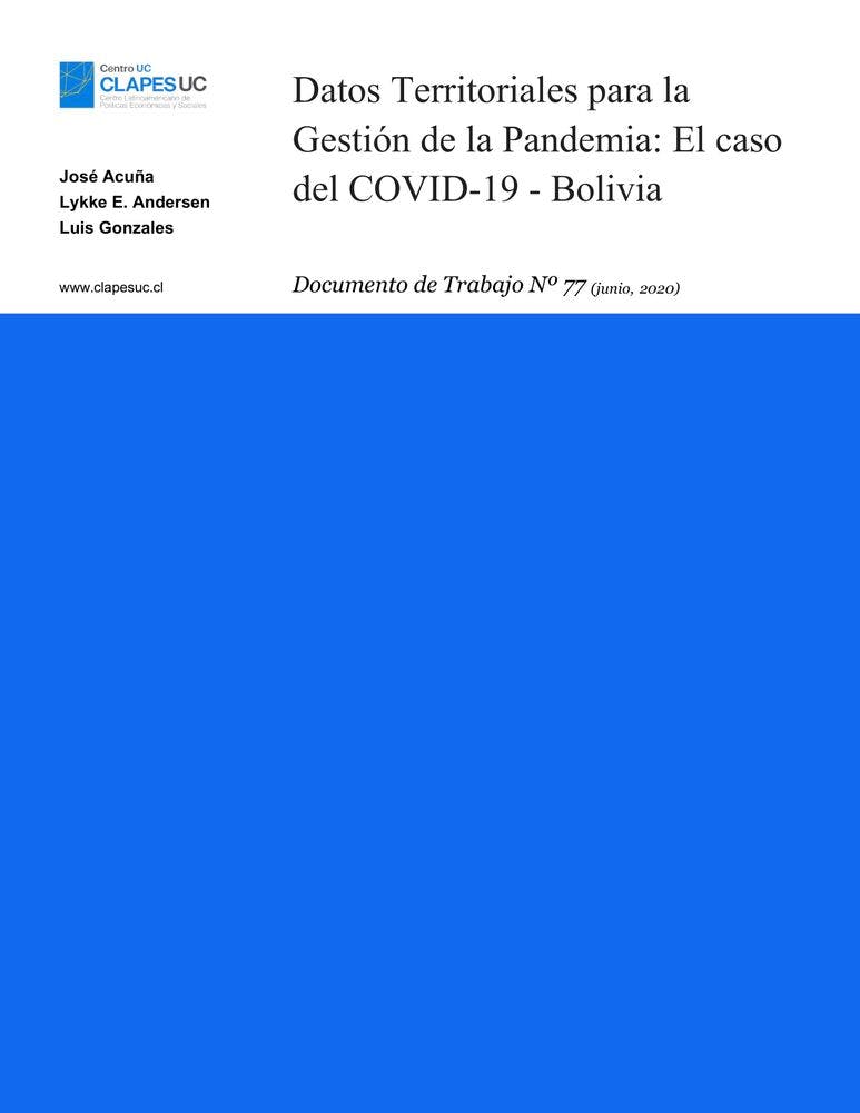 Doc. Trabajo N°77: Datos Territoriales para la Gestión de la Pandemia: El caso del COVID-19 - Bolivia