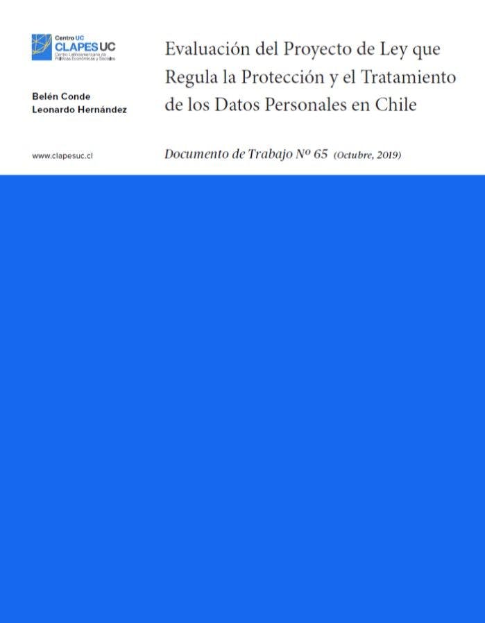 Doc. Trabajo Nº 65: Evaluación del Proyecto de Ley que regula la protección y el tratamiento de los datos personales en Chile